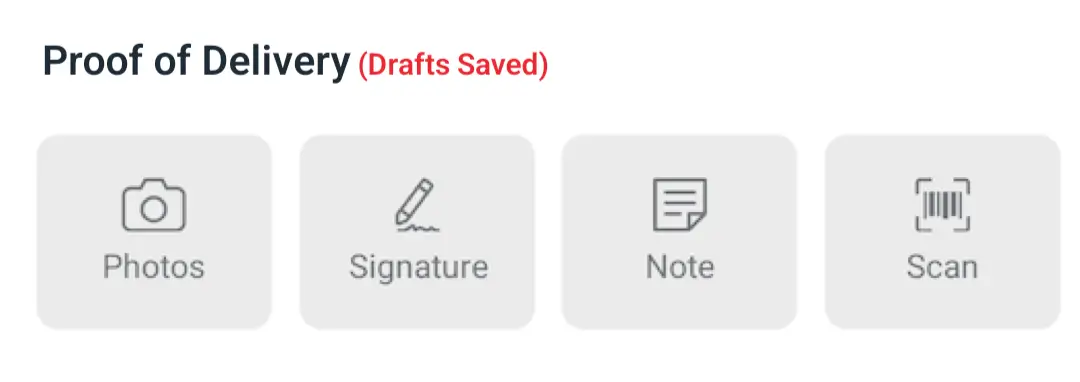 The Proof of Delivery section of the EasyRoutes driver app with a red Drafts Saved label beside the heading