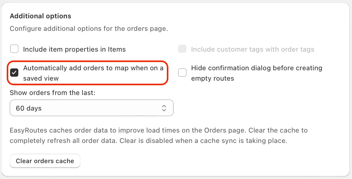 The Additional options settings panel with Automatically add orders to map when on a saved view ticked and circled in red