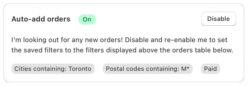 The Auto-add orders box switched On, listing its saved filters: Cities containing: Toronto, Postal codes containing: M* and Paid