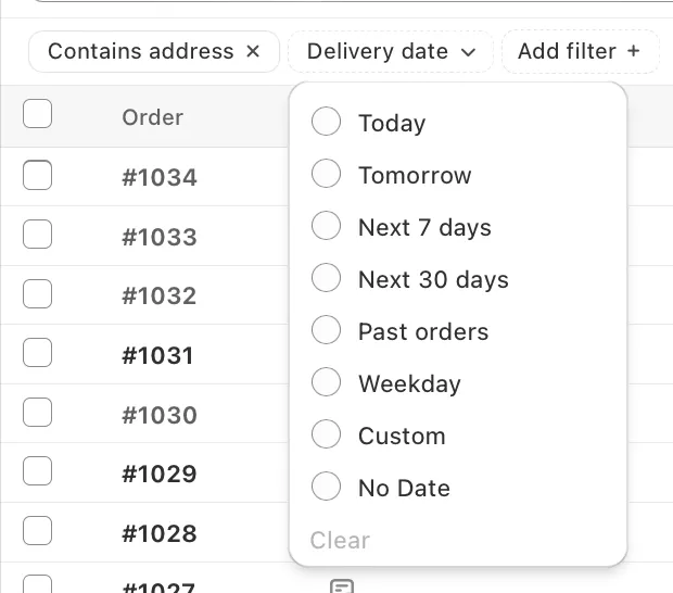 The Delivery date filter presets: Today, Tomorrow, Next 7 days, Next 30 days, Past orders, Weekday, Custom and No Date