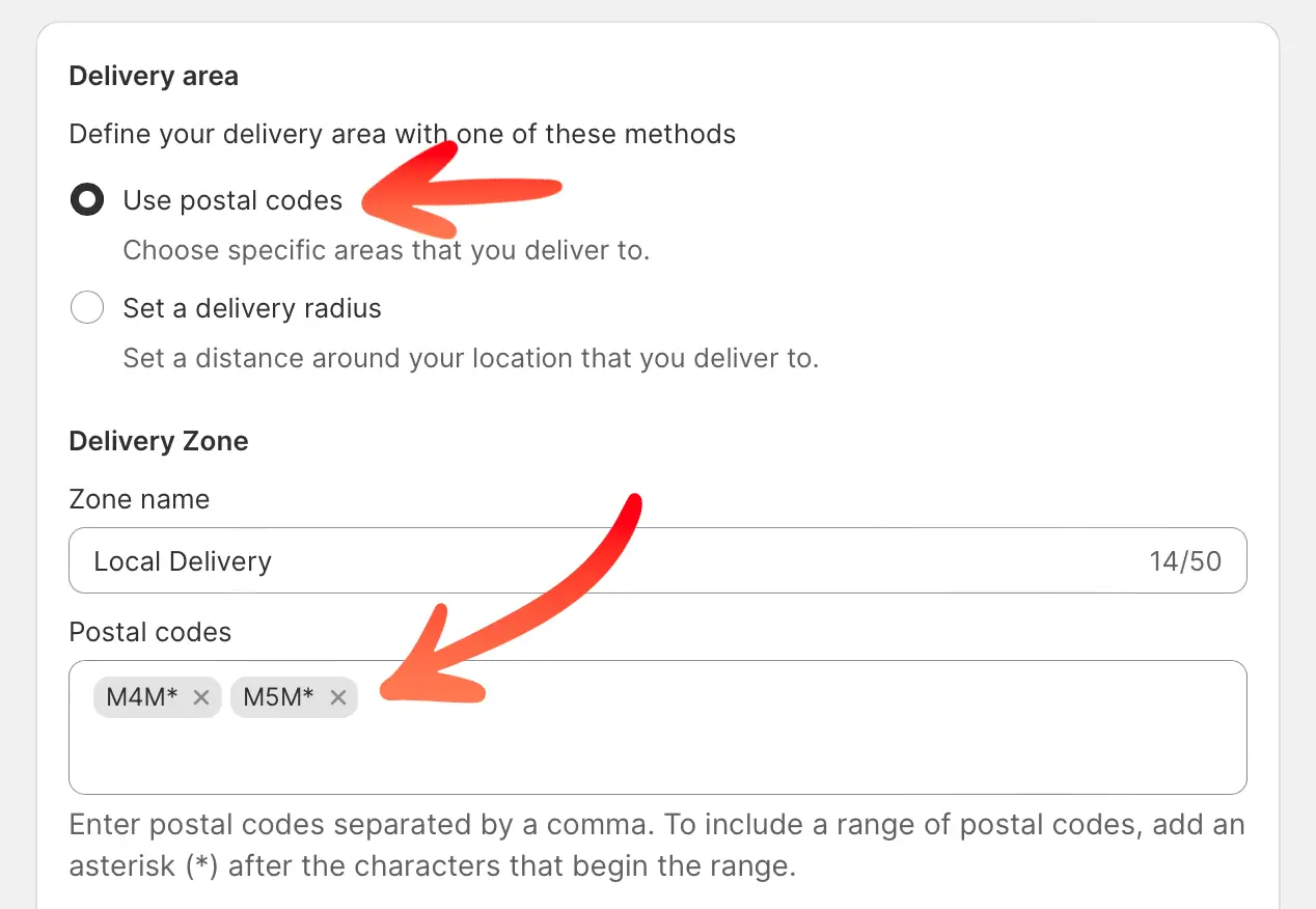 The Delivery area settings with Use postal codes selected and the Postal codes field holding M4M* and M5M*, both marked with arrows