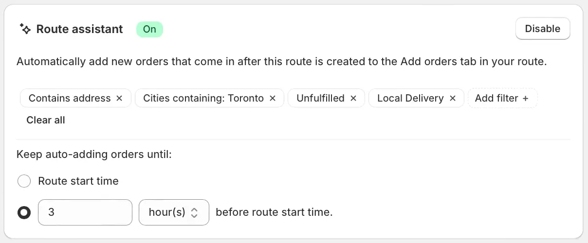 The Route assistant panel, On, with Toronto, Unfulfilled and Local Delivery filters, set to keep auto-adding orders until 3 hour(s) before route start time