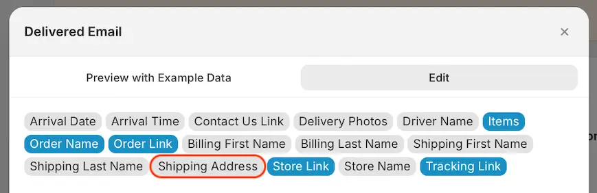 The Delivered Email template editor on its Edit tab, with the new Shipping Address variable circled among the variable chips