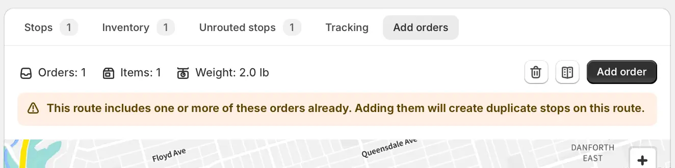 A route’s Add orders tab with a warning banner above the map saying adding the selected orders will create duplicate stops on this route