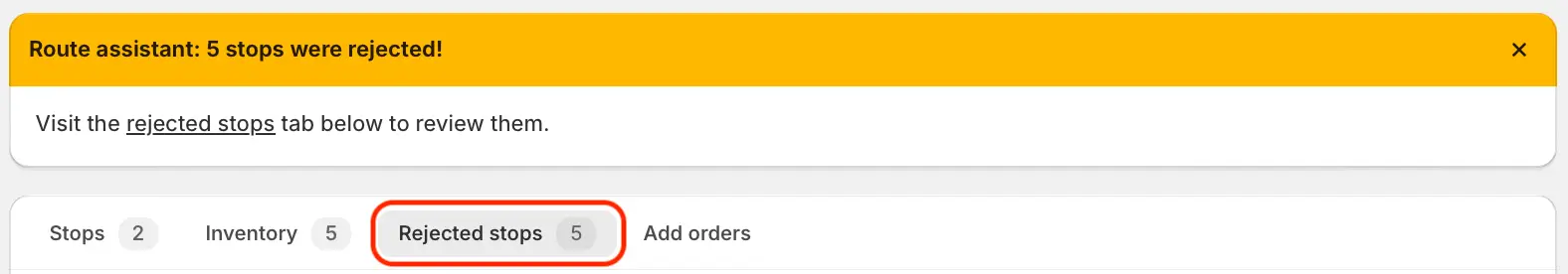 The yellow “Route assistant: 5 stops were rejected!” banner on a route page, with the Rejected stops tab and its count of 5 circled in red