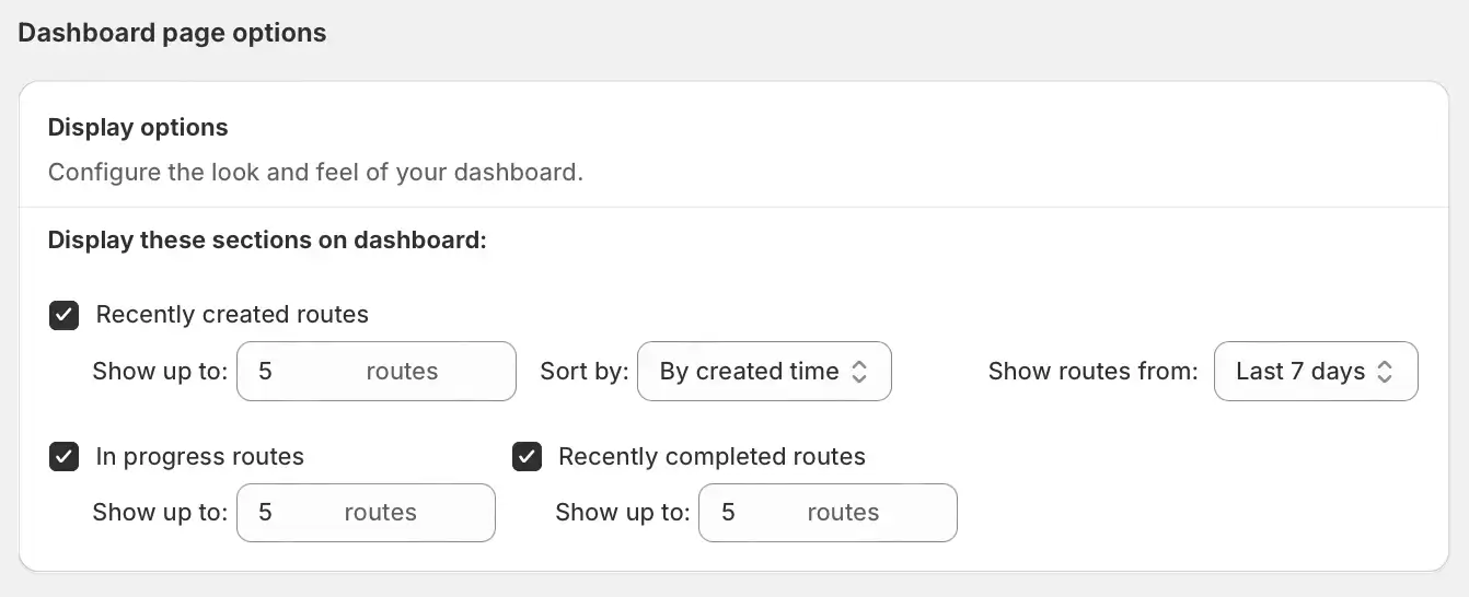 The Dashboard page options settings with Recently created, In progress and Recently completed routes ticked, each set to show up to 5 routes
