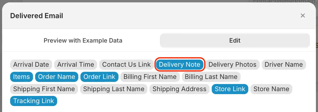The Delivered Email editor's variable buttons, with the new Delivery Note variable circled