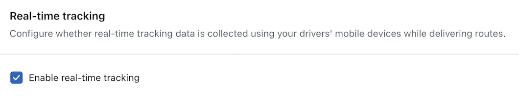 The Real-time tracking section of EasyRoutes driver settings with the “Enable real-time tracking” checkbox ticked