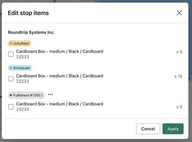 The Edit stop items panel listing Unfulfilled, Scheduled and fulfilled items for a stop, each with a checkbox, above Cancel and Apply buttons