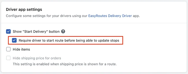 EasyRoutes Driver app settings with “Require driver to start route before being able to update stops” ticked and outlined in red