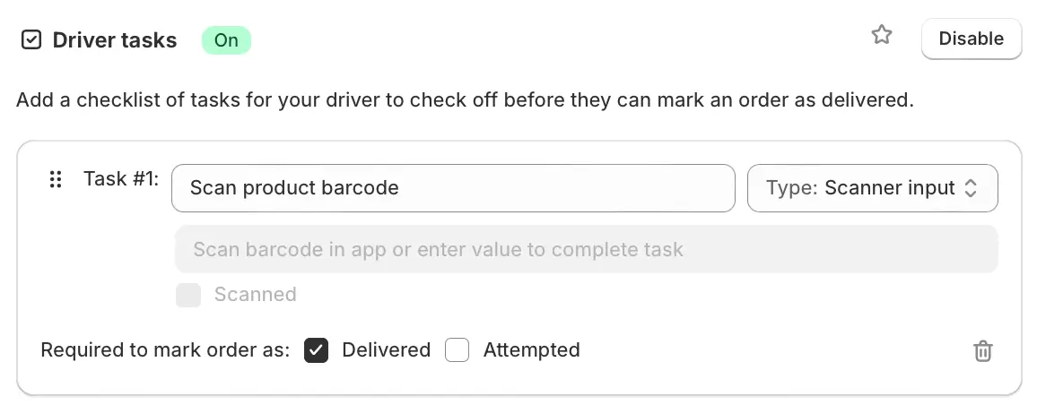 A driver task set to Scanner input, requiring a product barcode to be scanned before an order can be marked delivered