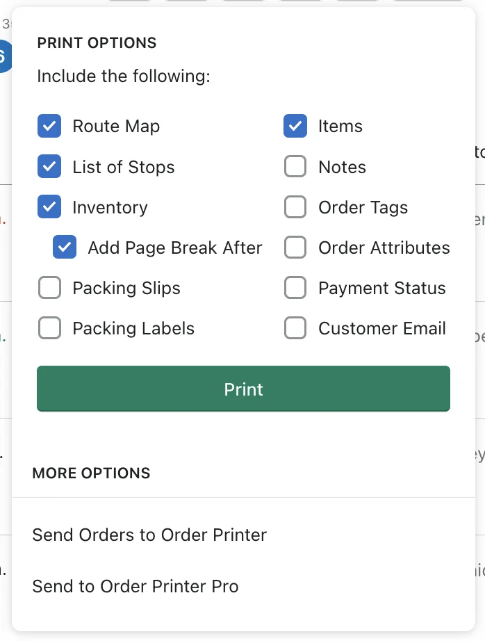 The Print Options panel with Route Map, List of Stops, Inventory and Items ticked, and Notes, Order Tags and Payment Status among the options left off