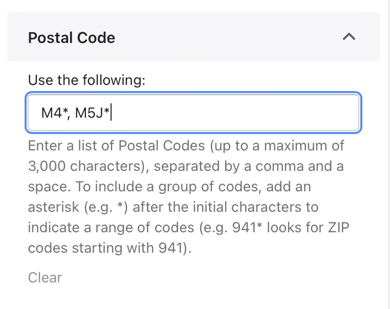 The Postal Code filter with “M4*, M5J*” entered and instructions for listing several codes and using an asterisk as a wildcard