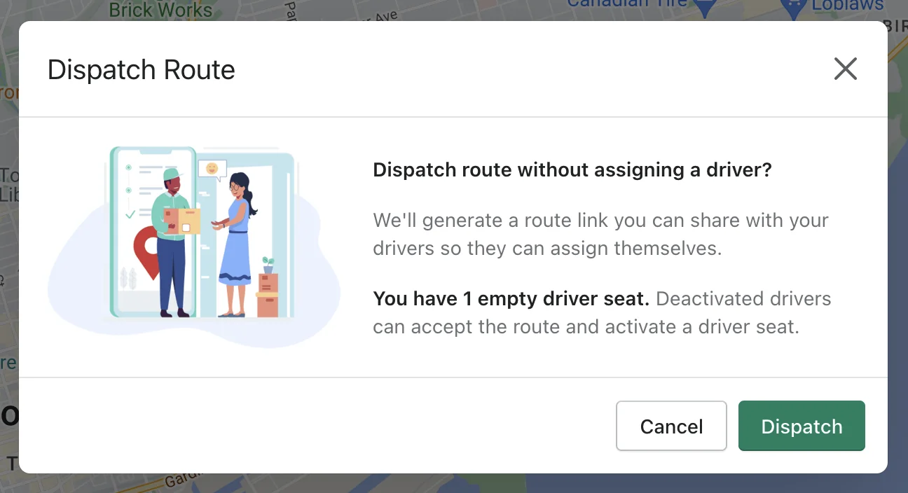 The Dispatch Route dialog asking “Dispatch route without assigning a driver?”, noting one empty driver seat, with a Dispatch button