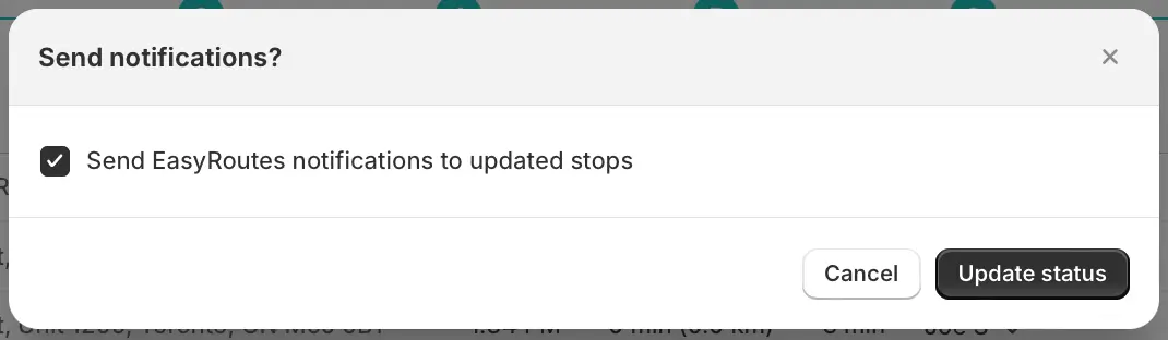 The “Send notifications?” prompt with Send EasyRoutes notifications to updated stops ticked and an Update status button