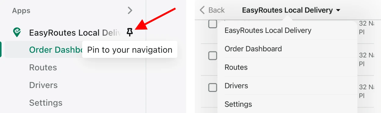 The EasyRoutes Local Delivery tabs in the Shopify Admin sidebar, with an arrow at the “Pin to your navigation” icon, and the same tabs in the Shopify app's menu