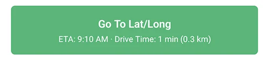 The EasyRoutes driver app’s button reading Go To Lat/Long when Navigation mode is set to Lat/Long, with the ETA and drive time below