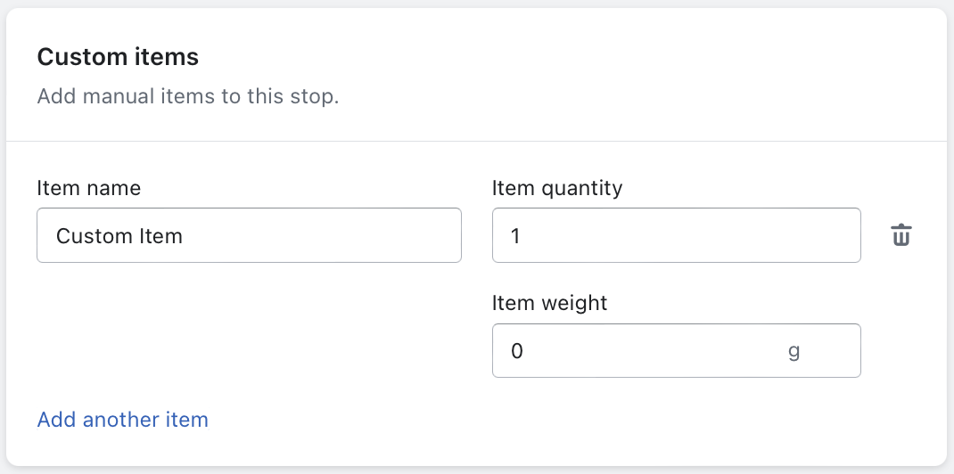 The Custom items panel of a stop, with the new Item weight field in grams below Item name and Item quantity
