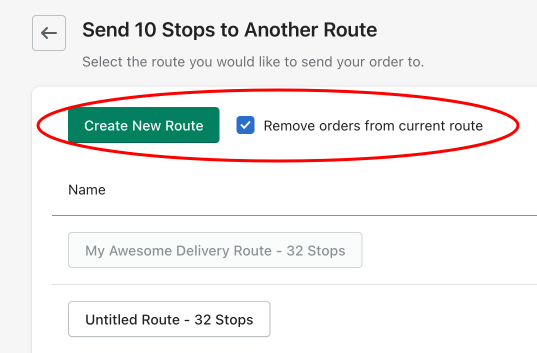 The Send 10 Stops to Another Route screen with the Create New Route button and the ticked “Remove orders from current route” checkbox circled in red