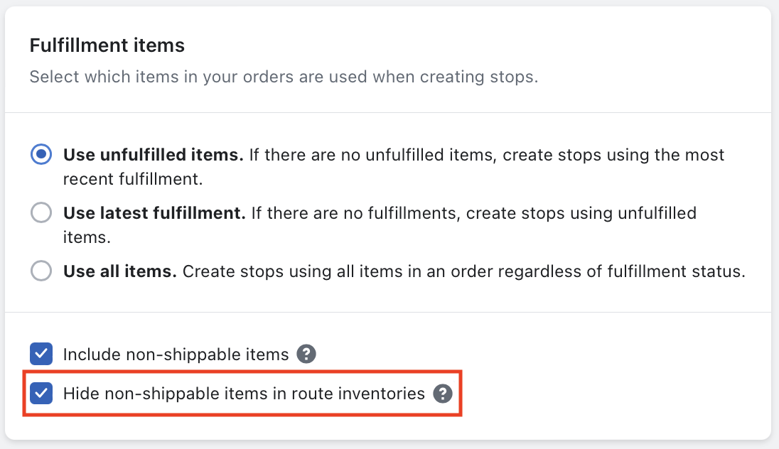 The Fulfillment items settings with Include non-shippable items ticked and the new Hide non-shippable items in route inventories checkbox highlighted