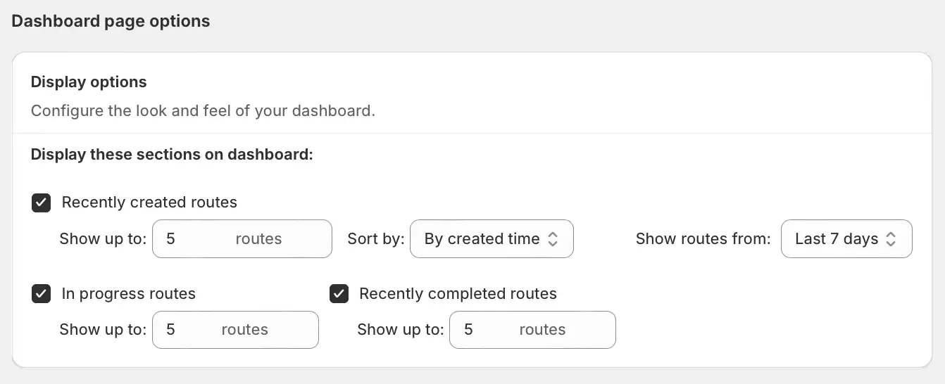 The Dashboard page options settings with Recently created, In progress and Recently completed routes ticked, each set to show up to 5 routes