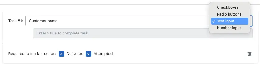 A driver task named “Customer name” with its type menu open and Text input selected, below Checkboxes and Radio buttons and above Number input