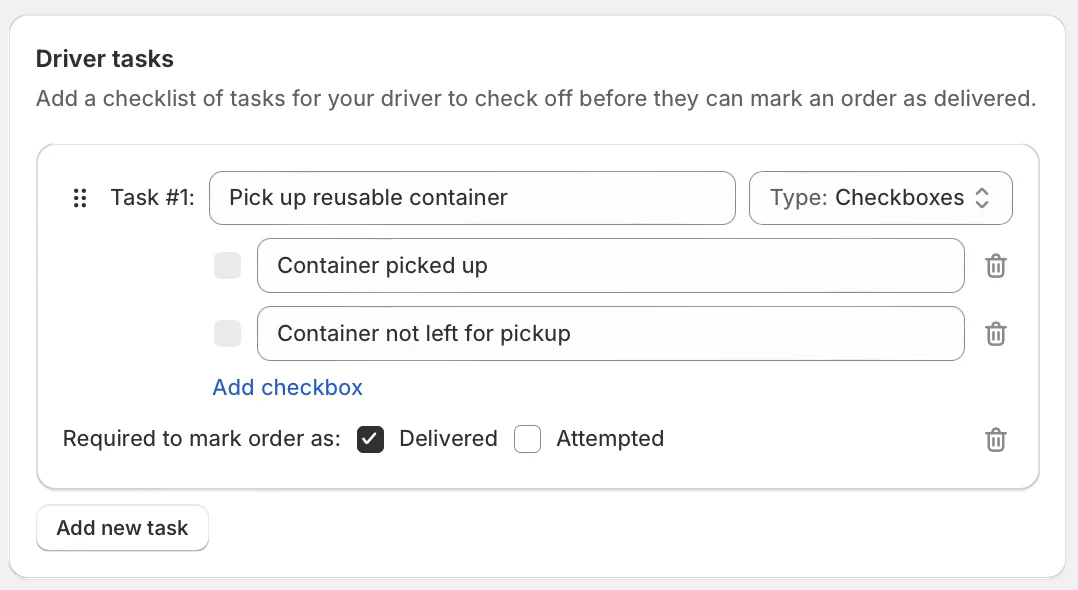 The Driver tasks card with a Checkboxes task, “Pick up reusable container”, and two checkbox options, required to mark the order as Delivered