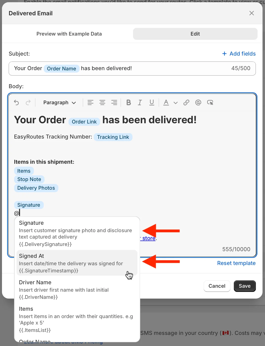 The Delivered Email template on its Edit tab, with the @ menu open and arrows to the Signature and Signed At variables
