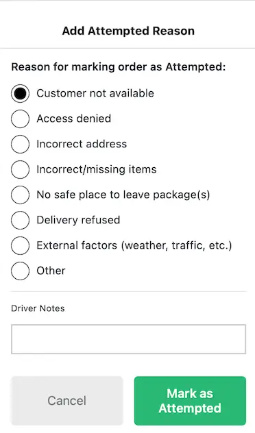 The EasyRoutes driver app’s Add Attempted Reason screen, with Customer not available chosen from eight reasons above Driver Notes