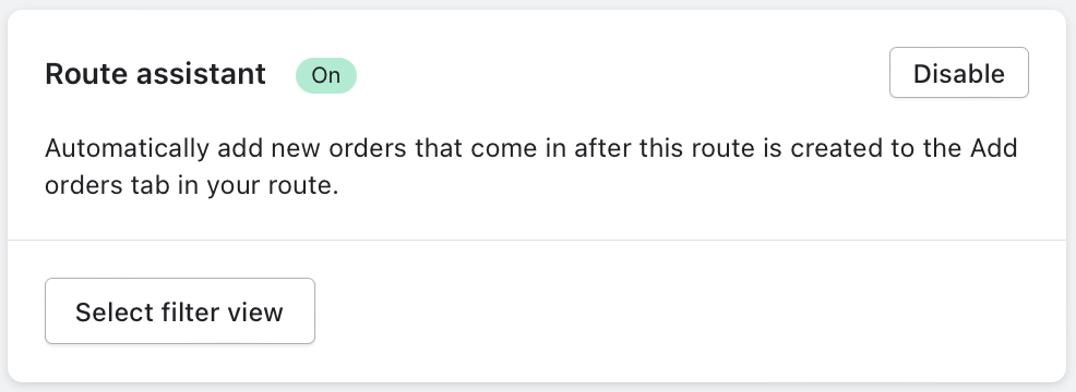 The Route assistant route option switched On, with a Disable button and a Select filter view button